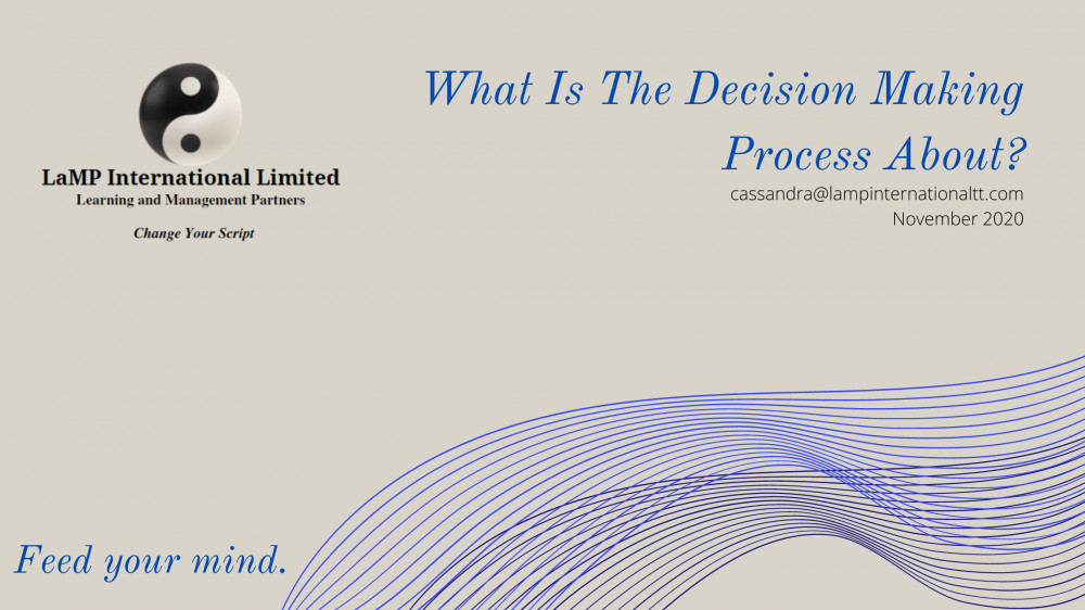 What Is The Decision Making Process About?