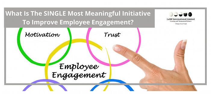 What Is The Single Most Meaningful Initiative To Improve Employee Engagement?